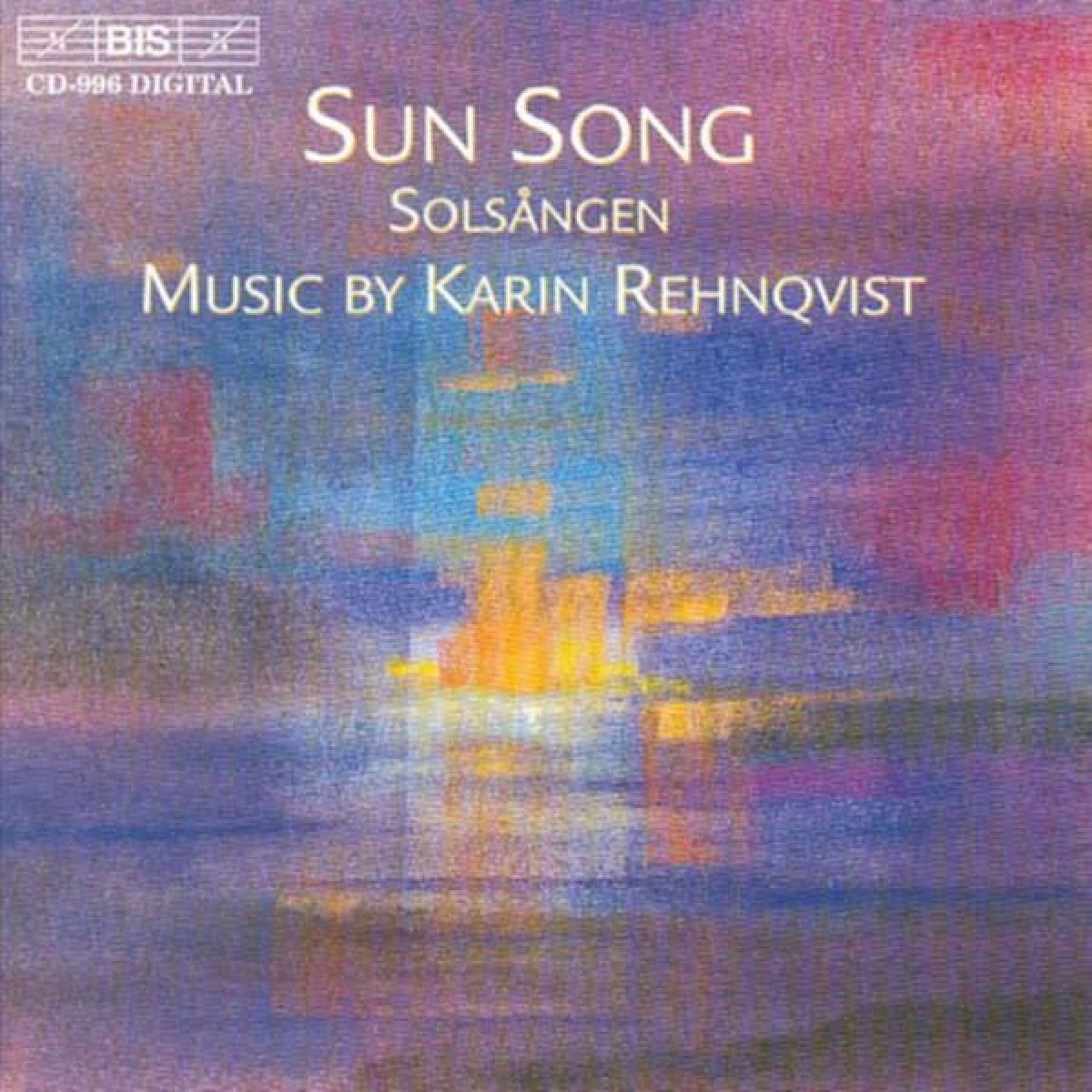 Afbeelding van Sundsvall Chamber Orchestra, Cecilia Rydinger Alin - Rehnqvist: Solsangen (Sun Song | 1994)