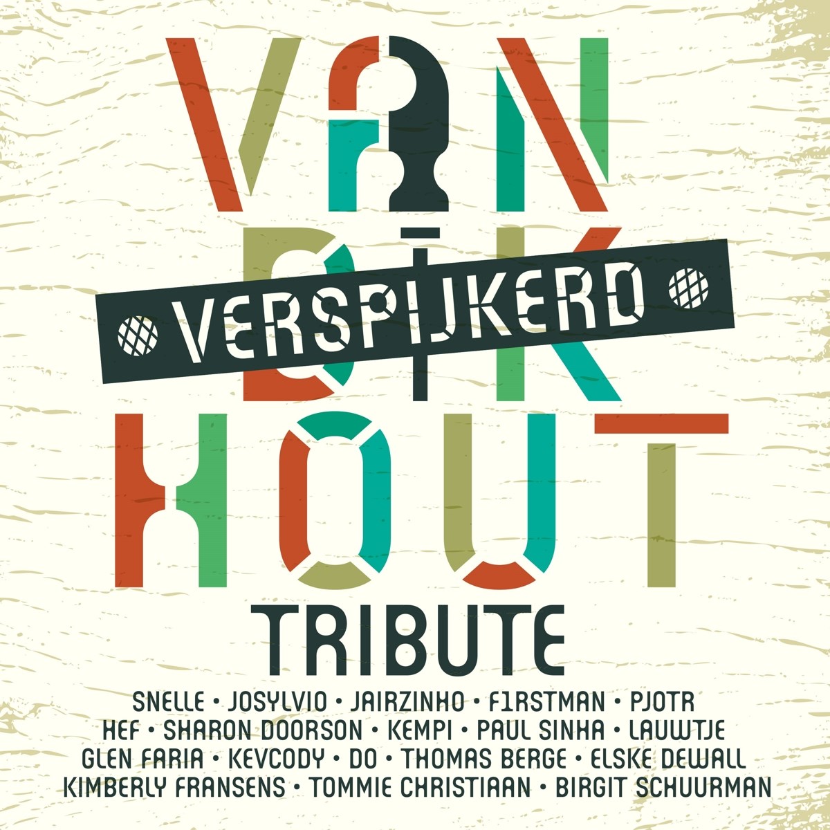 Afbeelding van Various Artists - Van Dik Hout Tribute ...Verspijkerd