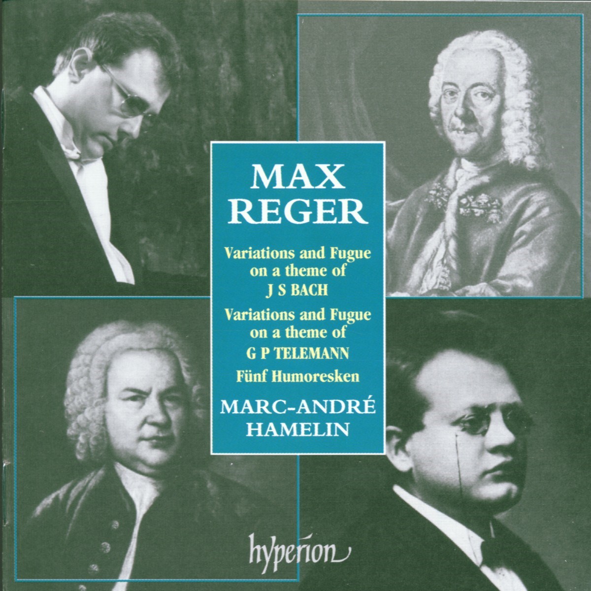 Afbeelding van Marc-André Hamelin - Reger: Variations And Fuge On A Theme Of J S Bach - Variations And Fuge On A Theme Of G P Telemann - Fünf Humoresken