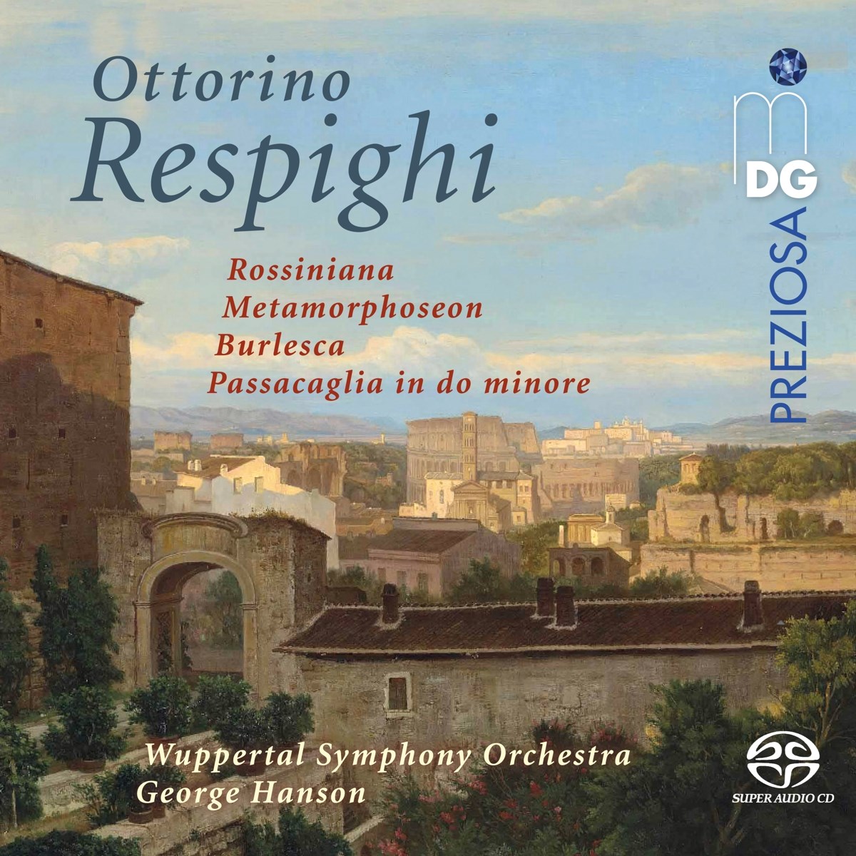 Afbeelding van Wuppertal Symphony Orchestra, George Hanson - Respighi: Orchestral Works