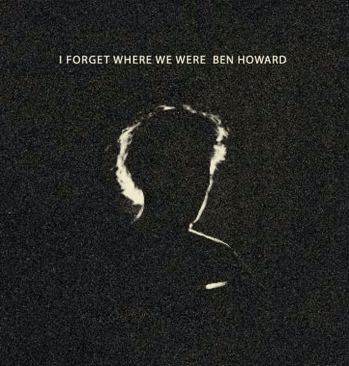 Afbeelding van Ben Howard - I Forget Where We Were