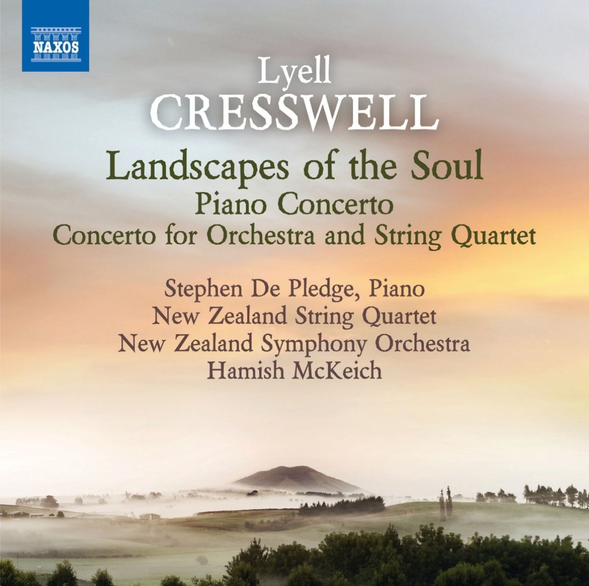 Afbeelding van Stephen De Pledge, New Zealand String Quartet, New Zealand Symphony Orchestra, Hamish McKeich - Cresswell: Landscapes Of The Soul, Piano Concerto, Concerto For Orchestra And String Quartet