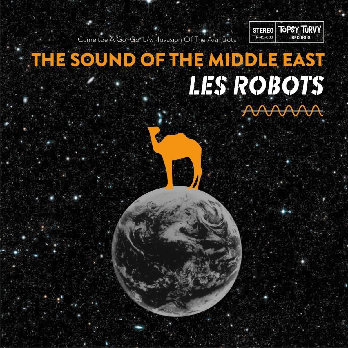 Les Robots - The Sound Of The Middle East