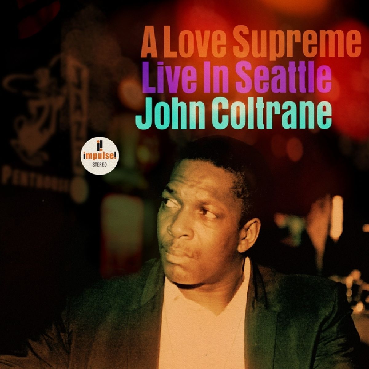 Afbeelding van John Coltrane - A Love Supreme: Live In Seattle
