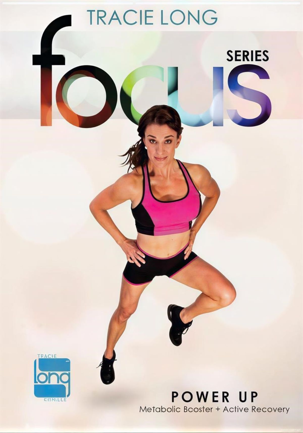 Tracie Long: Focus Series Power Up