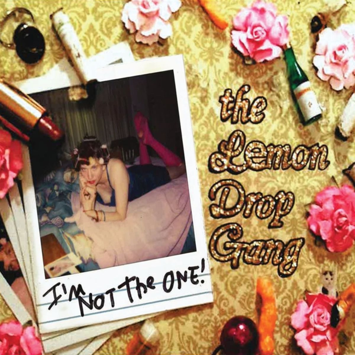 Afbeelding van The Lemon Drop Gang - I'm Not The One!