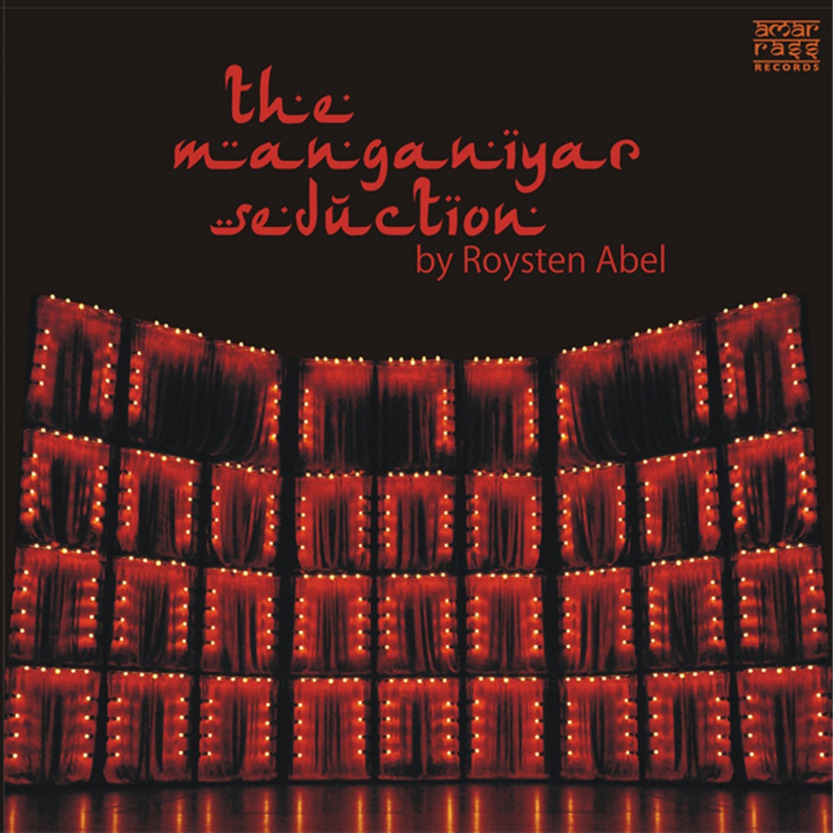 Afbeelding van Roysten Abel - The Manganiyar Seduction